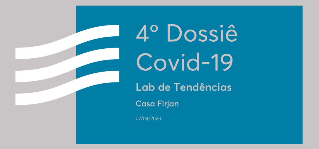 4º Dossiê Covid-19 - Gestão de crise e comunicação