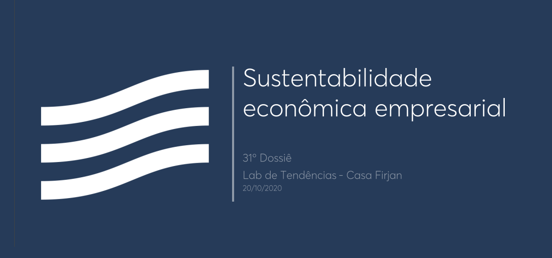 31º Dossiê: Sustentabilidade econômica empresarial