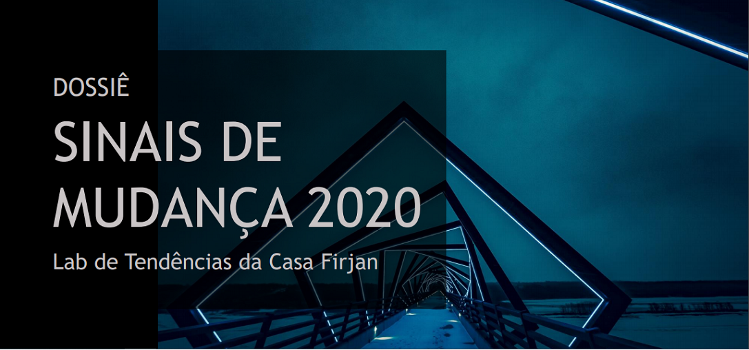 Dossiê Sinais de Mudança 2020