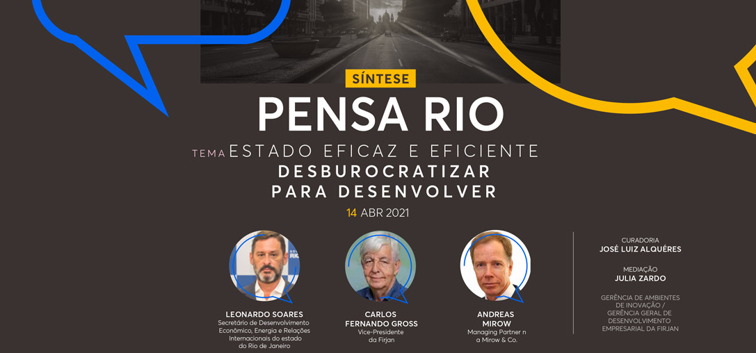 9ª Síntese Pensa Rio: desburocratizar para desenvolver
