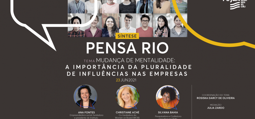15ª Síntese Pensa Rio: A importância da pluralidade de influências nas empresas