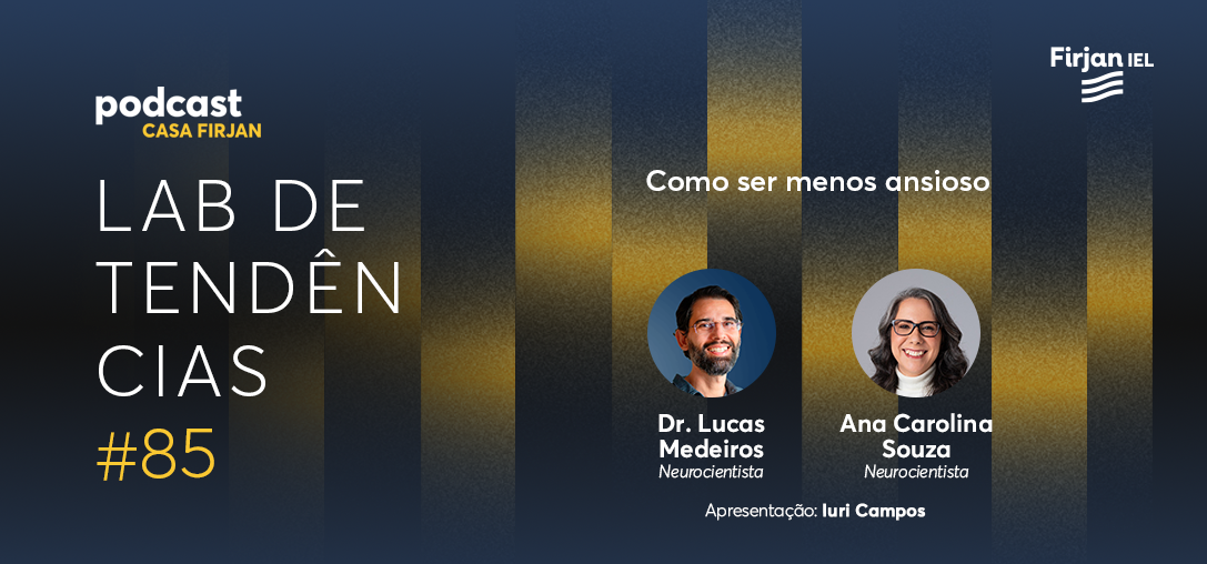 #85 Como ser menos ansioso